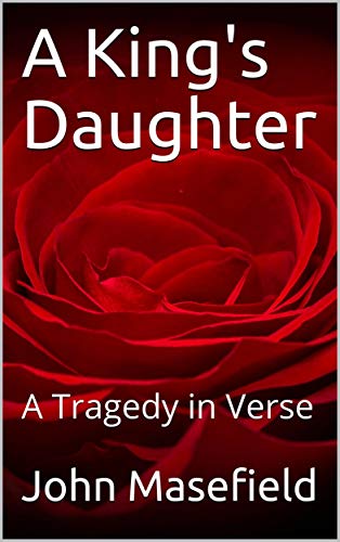 A King's DaughtermA Tragedy in Verse